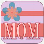 Happy Mother's Day