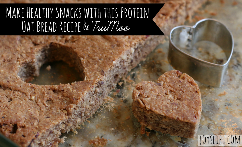Make Healthy Snacks with this Protein Oat Bread Recipe & TruMoo