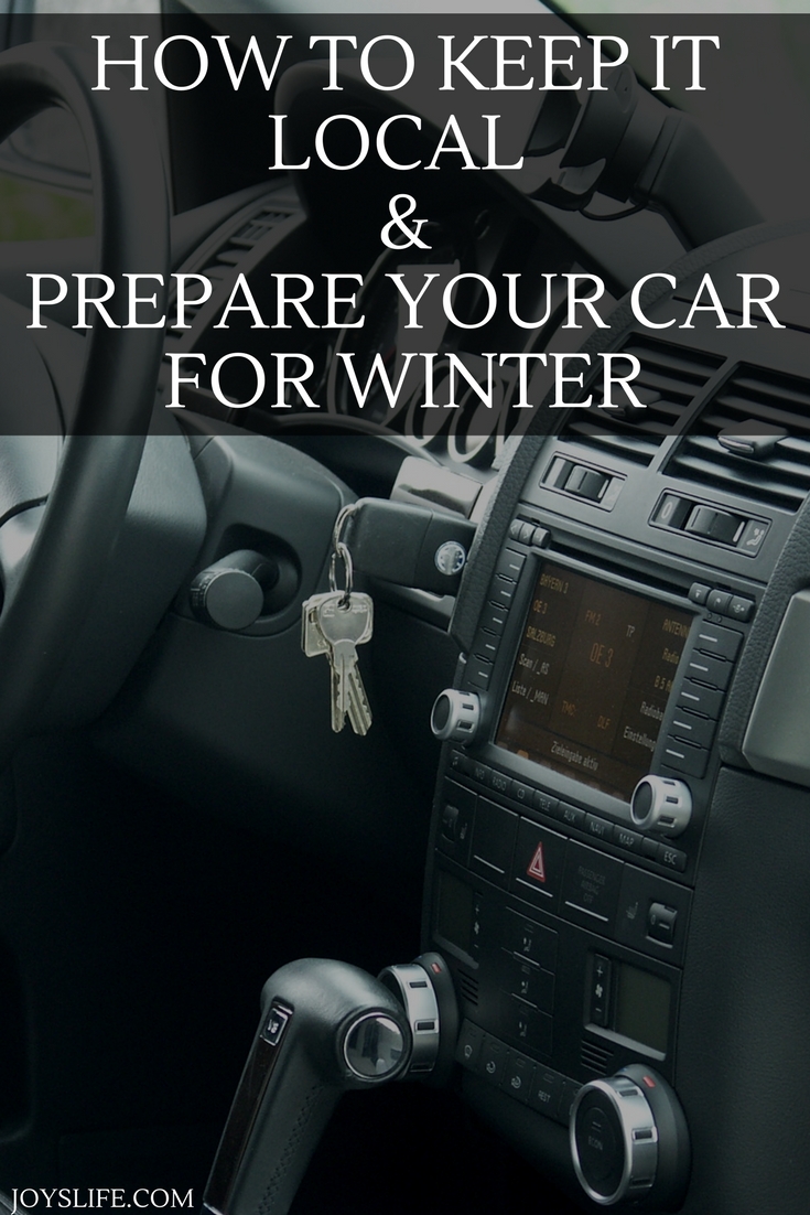 How to Keep It Local & Prepare Your Car for Winter