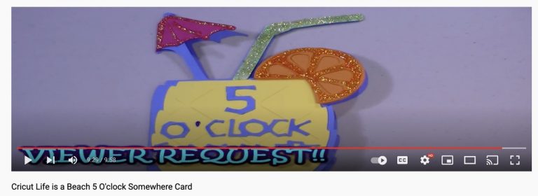 Cricut Life is a Beach 5 O’Clock Somewhere Card Video