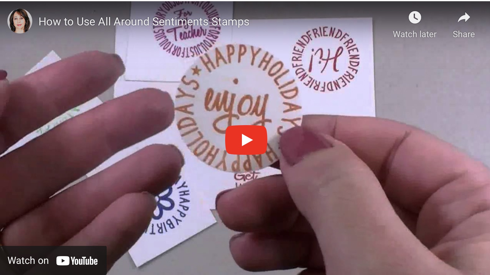 How to Use All Around Sentiments Stamps
