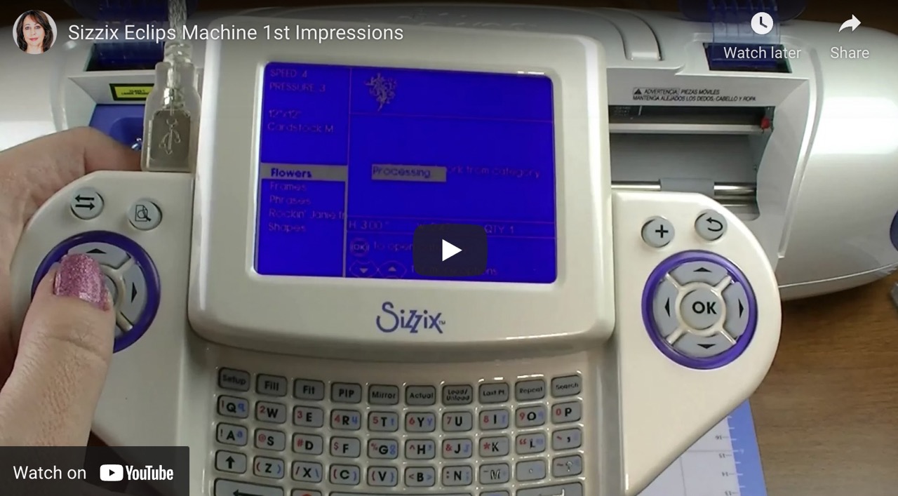 Sizzix Eclips Die Cutting Machine – My 1st Impressions VIDEO