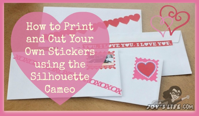 How to Print & Cut Stickers with Silhouette Cameo – Lori Whitlock Design Team Post