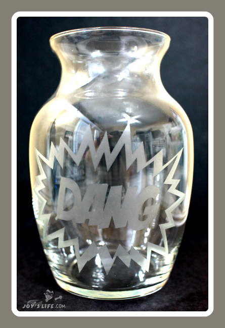 Glass Etched Vase like Comic Bang