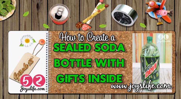 How to Make a 2 Liter Soda Bottle with Gifts Inside VIDEO