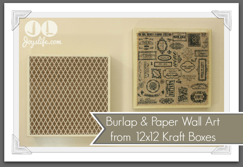 Burlap and Paper Wall Art from 12×12 Kraft Boxes #SEI #Burlap #DIY #WallArt