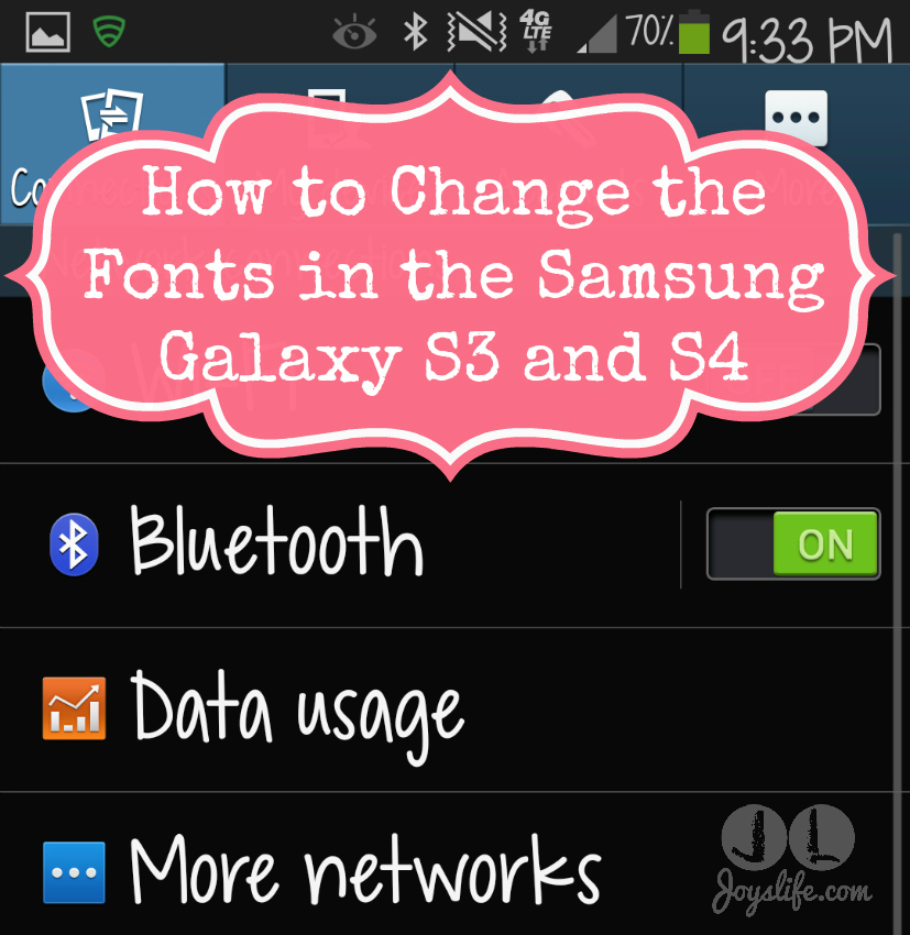 How to Change the Fonts in the Samsung Galaxy S3 and S4