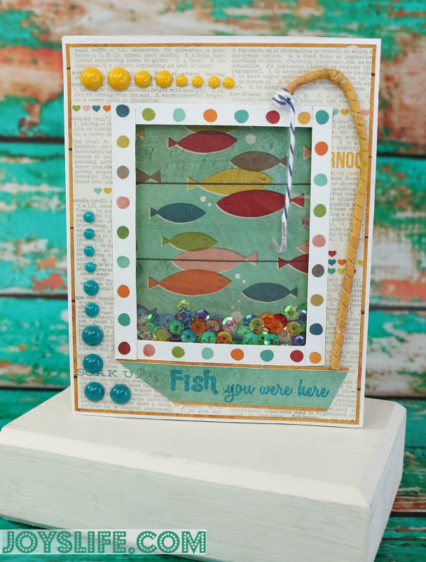Xyron & Perfect Paper Crafting Blog Hop - Fish You Were Here Sequin Shaker Card #Xyron #PerfectLayers #Joyslifestamps #Sequin #ShakerCard #fishingcard