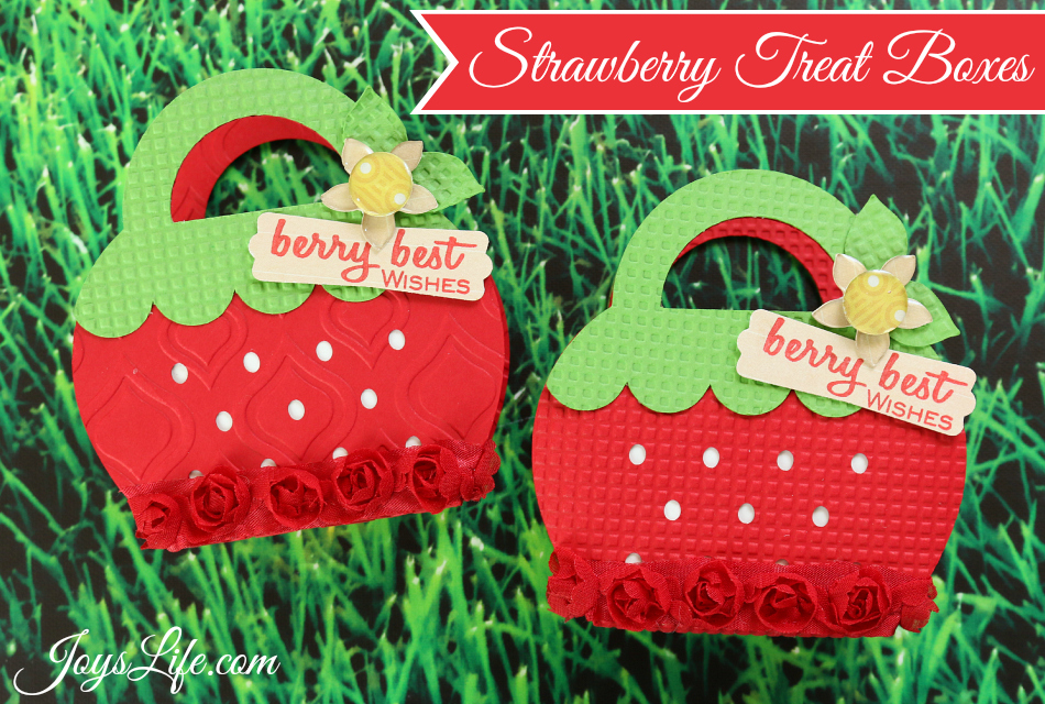 Strawberry Treat Boxes #SilhouetteCameo #EpiphanyCrafts #Xyron