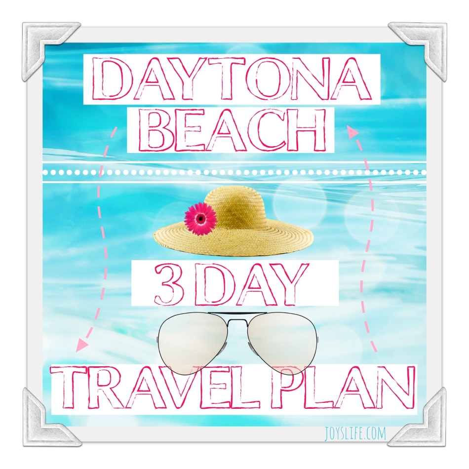 Daytona Beach 3 Day Travel Plan