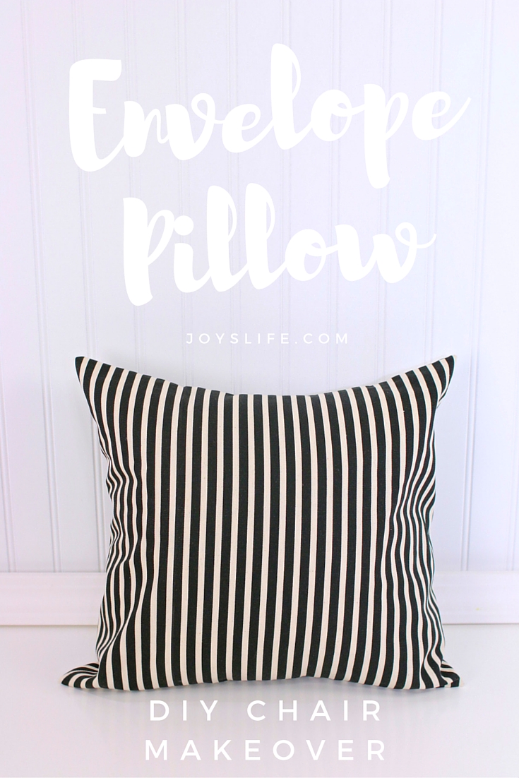 Envelope Pillow DIY Chair Makeover Before and After