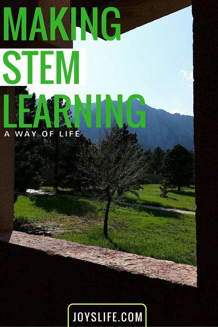 How to make STEM Learning a Way of Life