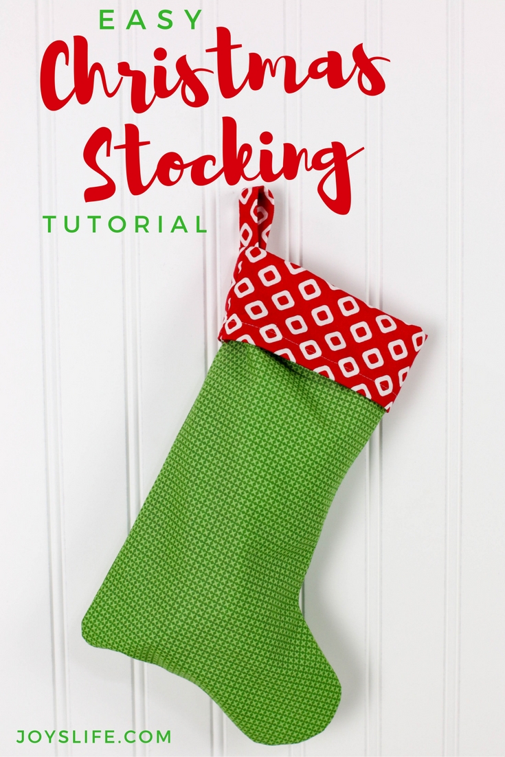 Easy Christmas Stocking Tutorial – Joy's Life