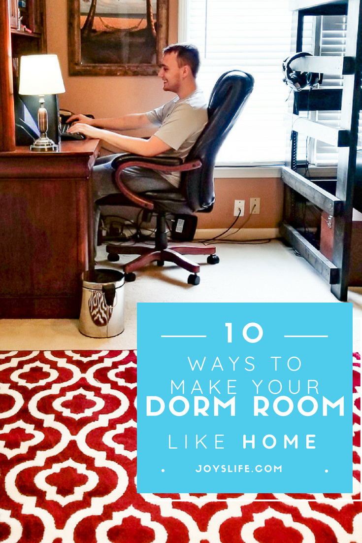10 Ways to Make Your Dorm like Home